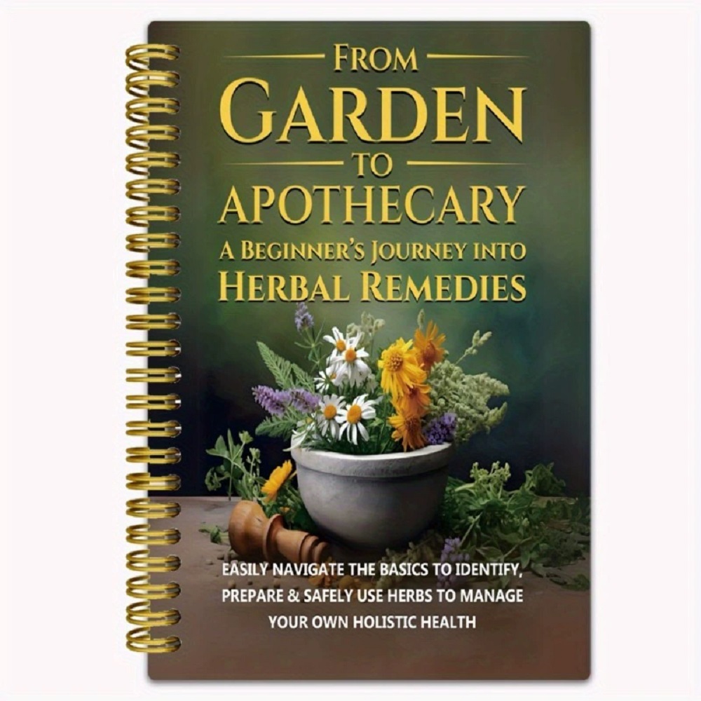 Herbal Wellness Remedy - Vom Garten zum Apotheker – Eine